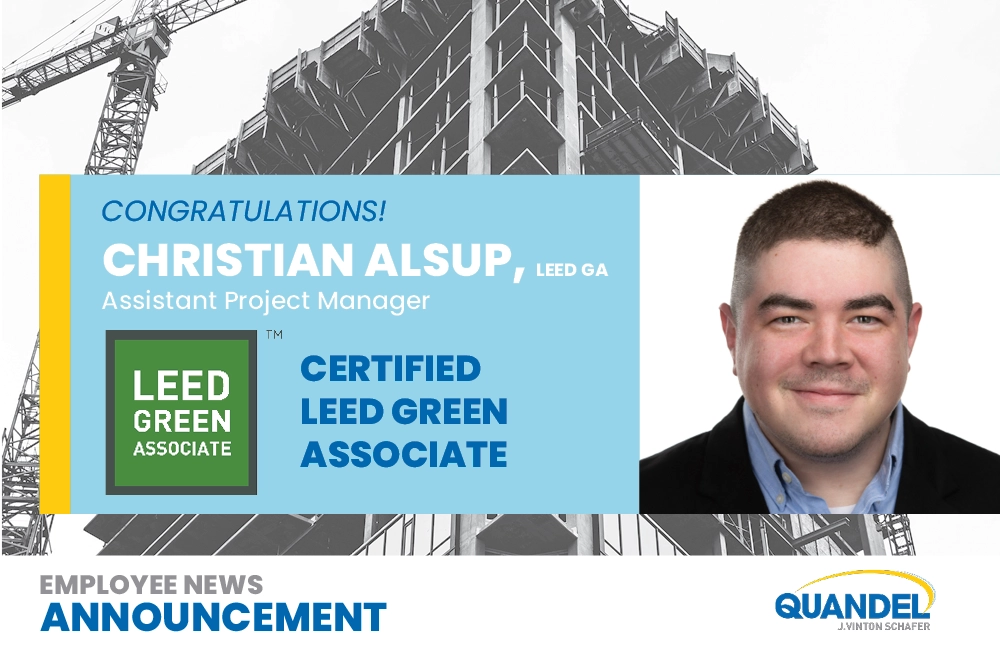 Christian Alsup earns his Leadership in Energy and Environment Design (LEED) Green Associate