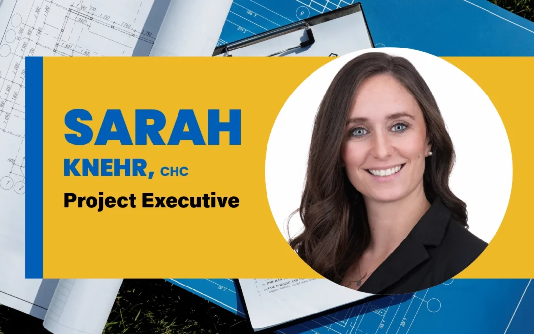 Sarah Knehr Promoted to Project Executive and Healthcare Team Leader